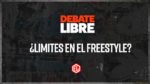 DEBATE LIBRE: LAS OPINIONES DE FIGURAS DE LA ESCENA SOBRE SI EXISTE LA CENSURA EN EL FREESTYLE