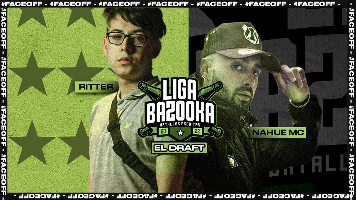 LIGA BAZOOKA: FACE-OFF RITTER VS NAHUE MC