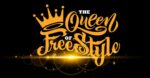 THE QUEEN OF FREESTYLE ALISTA EDICIÓN PARA EL 8 DE MARZO