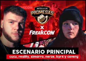 BATALLA DE PROMESAS X FREAKCON